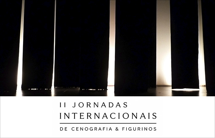 II Jornadas Internacionais de Cenografia & Figurinos